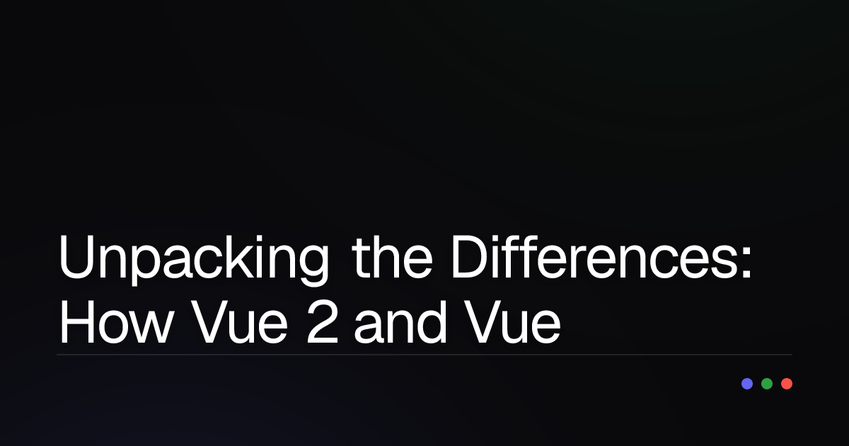 Unpacking the Differences: How Vue 2 and Vue 3 Reactivity Mechanisms Evolved?